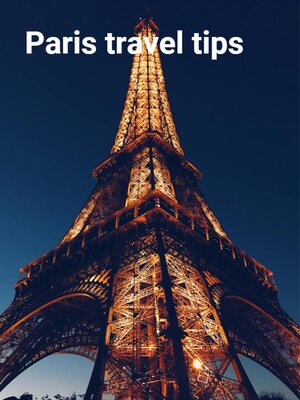 cover image of Paris travel tips